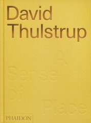 David Thulstrup: A Sense of Place