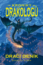 Dračí deník – Kroniky drakologů (2)