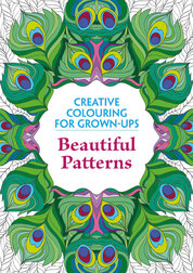 Beautiful Patterns: Creative Colouring for Grown–Ups
