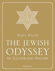 The Jewish Odyssey: An Illustrated History