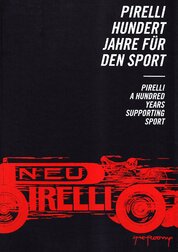 Pirelli: A Hundred Years Supporting Sport