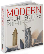 The Modern Architecture Pop–up Book: From the Eiffel Tower to the Guggenheim Bilbao