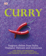 Curry: Fragnant dishes from India, Thailand, Vietnam and Indonesia