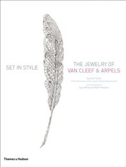 Set in Style: The Jewelry of Van Cleef & Arpels