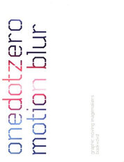 Motion Blur: Graphic Moving Imagemakers (Onedotzero)
