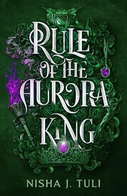 Rule of the Aurora King:
