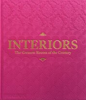 Interiors: The Greatest Rooms of the Century