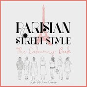 Parisian Street Style : The Adult Colouring Book 