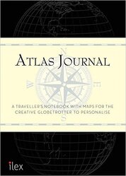 The Atlas Journal : A Traveller's Notebook with Maps for the Creative Globetrotter to Personalise