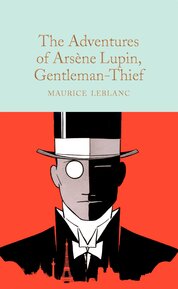 The Adventures of Arsene Lupin, Gentleman–Thief