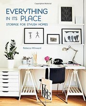 Everything in its Place – Storage for Stylish Homes