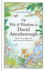The Wit and Wisdom of David Attenborough