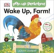 Jonny Lambert's Wake Up, Farm! (Pop–Up Peekaboo)