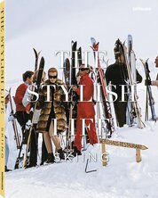 The Stylish Life Skiing