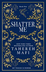 Shatter Me