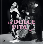 La Dolce Vita – The Golden Age of Italian Lifestyle (+ CD)