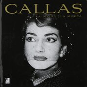 Callas: La Divina / La Musica (+ CD)