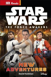 Star Wars: The Force Awakens: New Adventures (guided reading series)