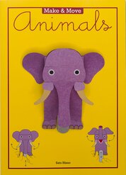 Make and Move: Animals – 12 Paper Puppets to Press Out and Play