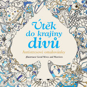 Útěk do krajiny divů – Antistresové omalovánky