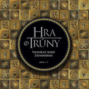 Hra o trůny: Vznešené rody Západozemí (série 1–5)