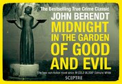 Midnight in the Garden of Good and Evil: A Savannah Story