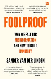 Foolproof: Why We Fall for Misinformation and How to Build Immunity
