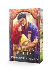 Pokrevní pouta: Indigové kouzlo