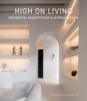 High on Living: Residential Architecture & Interior Design