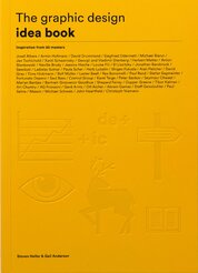 The Graphic Design Idea Book: Inspiration from 50 Masters