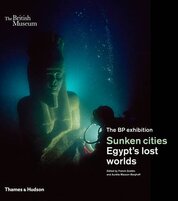 Sunken Cities: Egypt's Lost Worlds