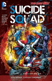 Suicide Squad (2011–2014) Vol. 2: Basilisk Rising