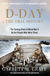 D–DAY The Oral History