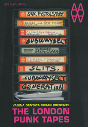 The London Punk Tapes: Vagina Dentata Organ