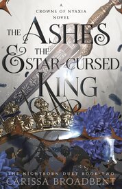 The Ashes and the Star–Cursed King