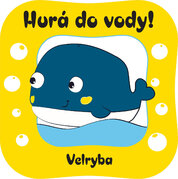 Velryba (Hurá do vody!)