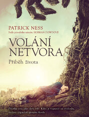Volání netvora: Příběh života