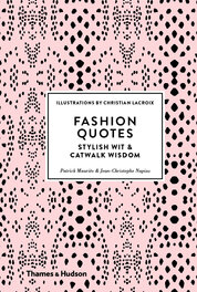 Fashion Quotes: Stylish Wit & Catwalk Wisdom