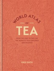World Atlas of Tea