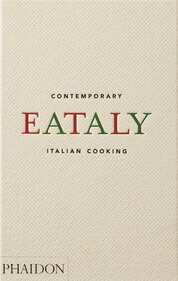 Eataly: Contemporary Italian Cooking