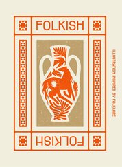 Folkish: Illustrations Inspired by Folklore