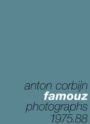 Anton Corbijn: Famouz – Photographs 1975–88