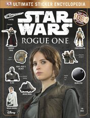 Star Wars Rogue One: Ultimate Sticker Encyclopedia