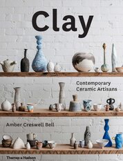 Clay: Contemporary Ceramic Artisans