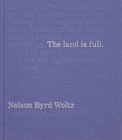 The Land Is Full: Nelson Byrd Woltz Landscape Arch...