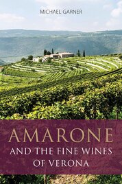 Amarone and the Fine Wines of Verona