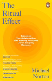 The Ritual Effect