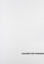 Colors For Fashion (2nd ed.)