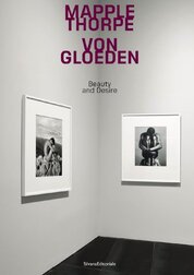 Mapplethorpe/Von Gloeden: Beauty and Desire