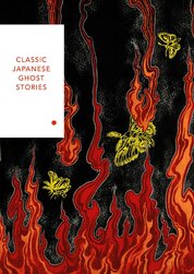 The Classic Japanese Ghost Stories